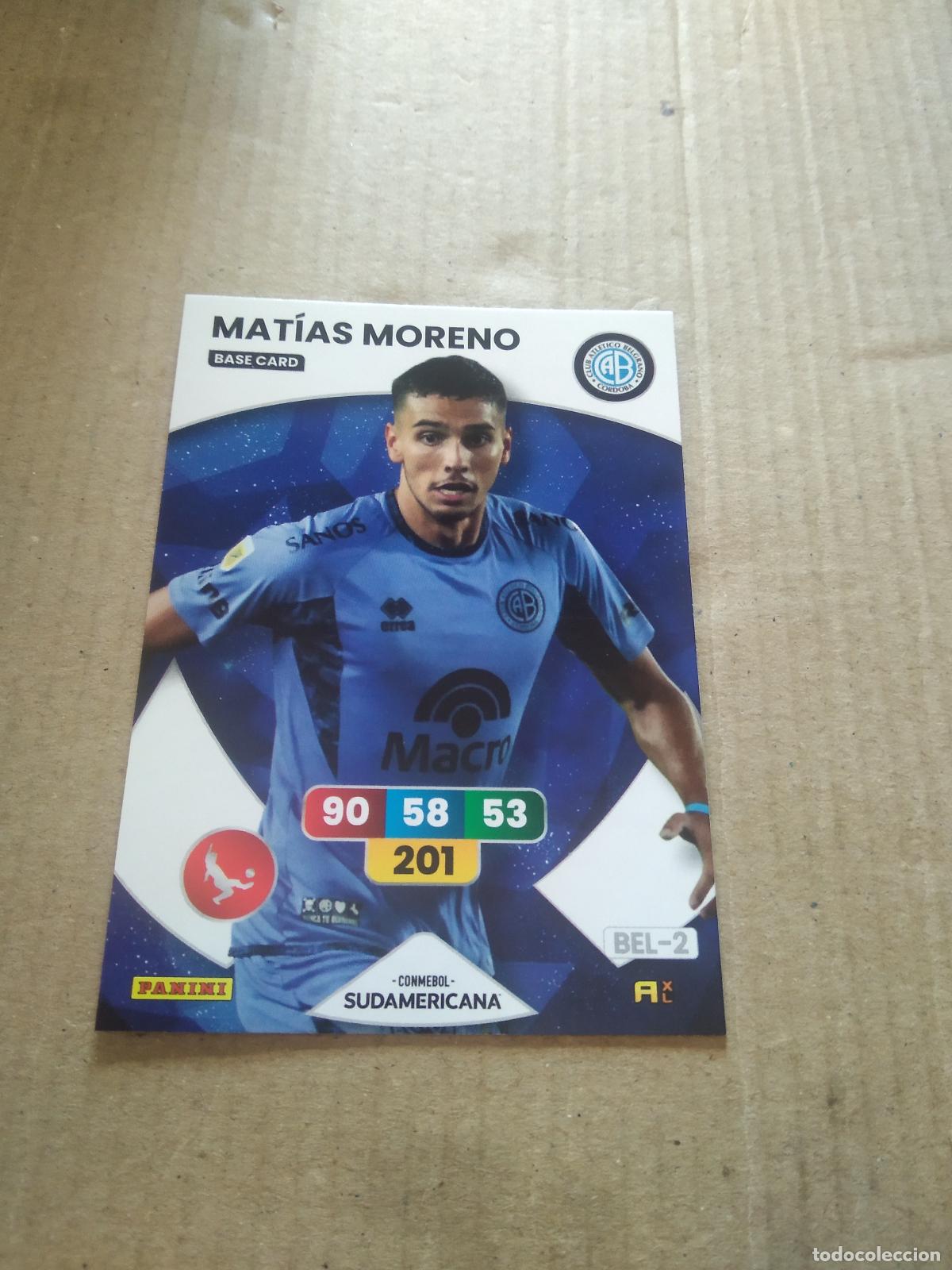 Football Stickers: MATIAS MORENO BELGRANO CROMO FUTBOL PANINI ADRENALYN CONMEBOL LIBERTADORES SUDAMERICANA 2024