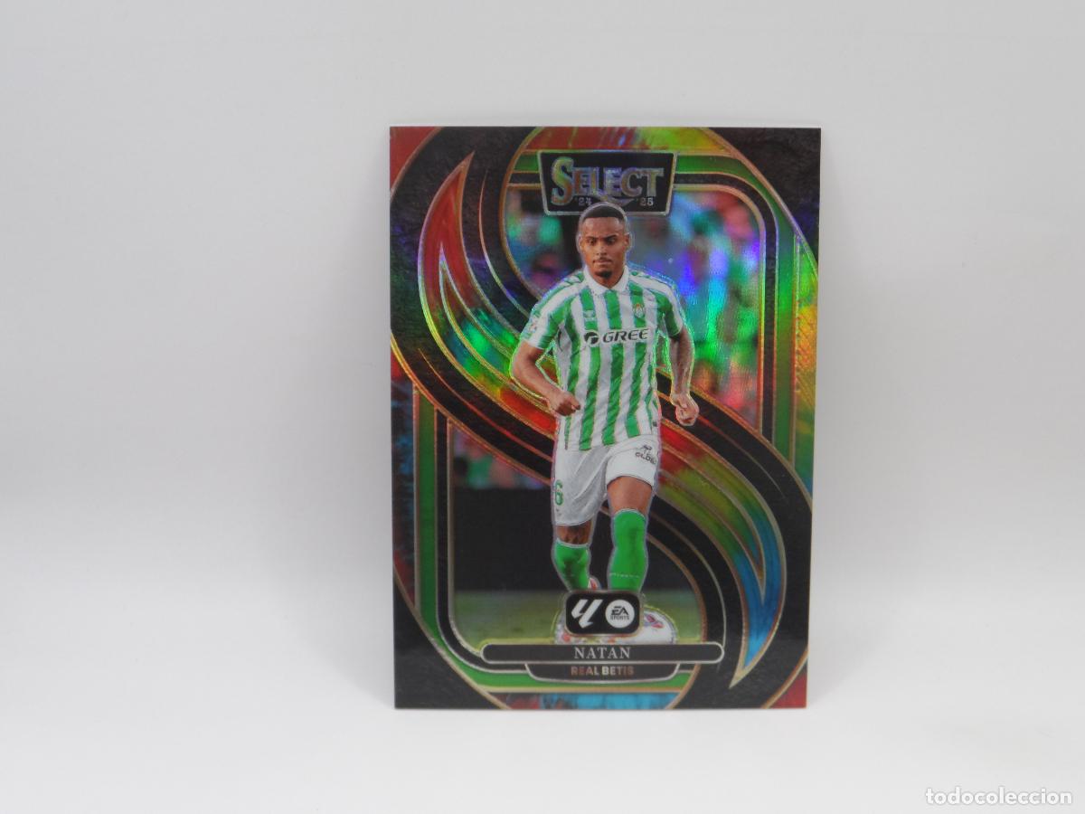 Cromos de Futebol: 134 NATAN NUMERADA /25 TIE-DYE BETIS PANINI SELECT LIGA 2024 2025 24 25 PRIZM