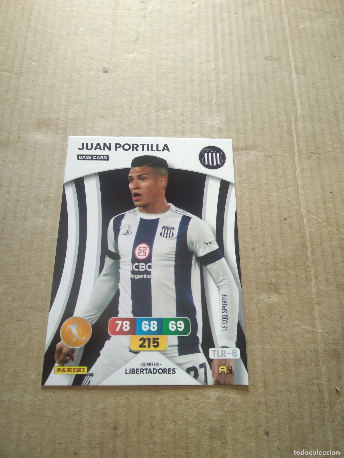 Football Stickers: JUAN PORTILLA TALLERES CROMO FUTBOL PANINI ADRENALYN CONMEBOL LIBERTADORES SUDAMERICANA 2024