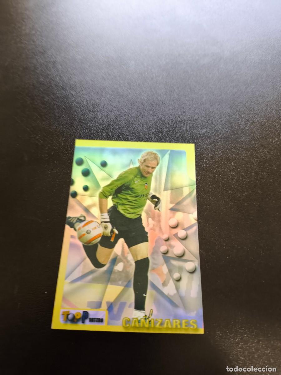 Cromos de F&uacute;tbol: 7 CA&Ntilde;IZARES VALENCIA MUNDICROMO TOP LIGA 2005 2006 05 06 NO PANINI LIGA ESTE