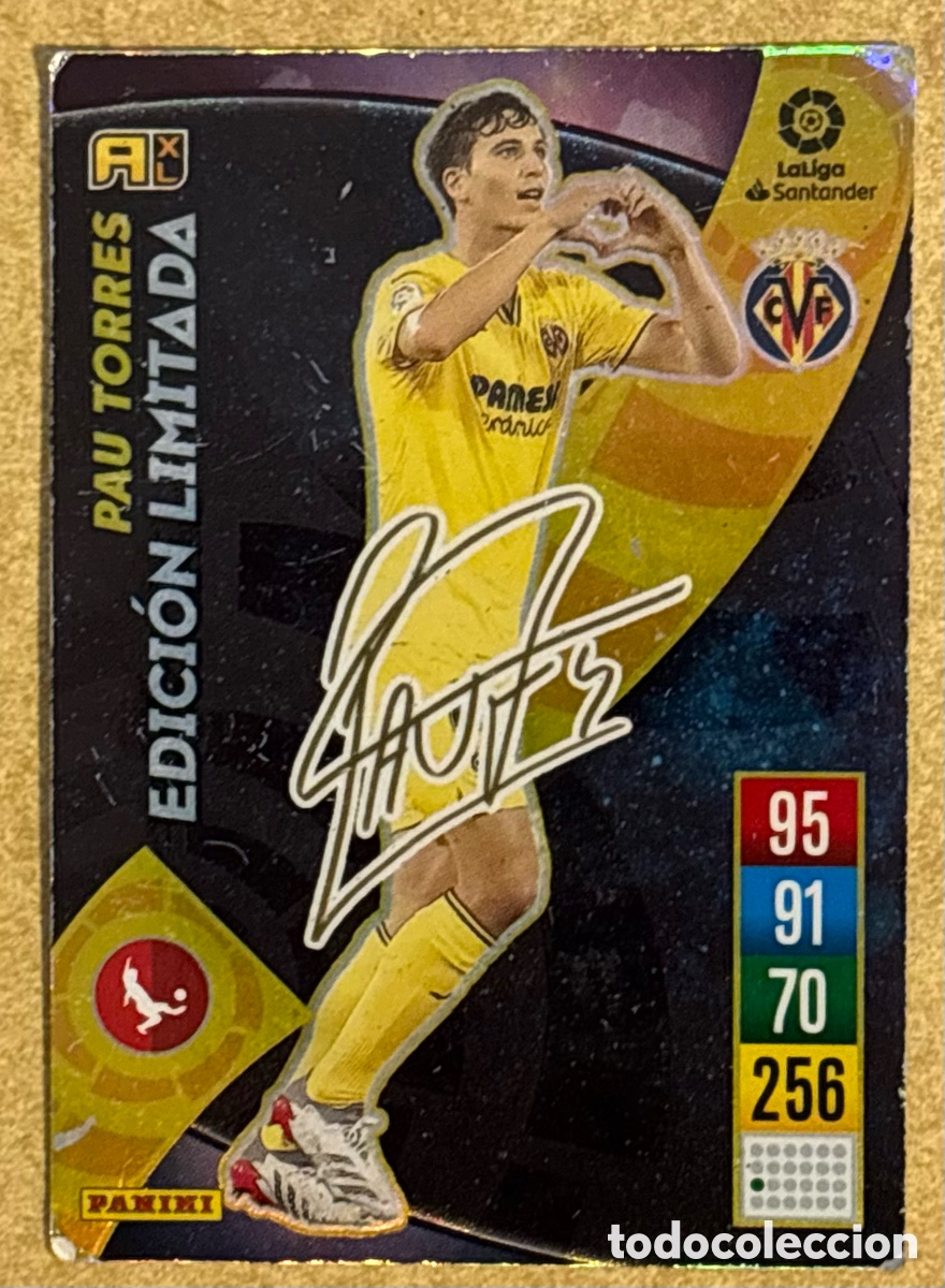 Cromos de F&uacute;tbol: PAU TORRES (VILLARREAL). CARTA EDICI&Oacute;N LIMITADA CON AUT&Oacute;GRAFO ADRENALYN XL LA LIGA 2021-22.