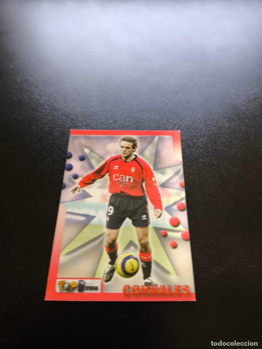 Cromos de F&uacute;tbol: 32 CORRALES OSASUNA MUNDICROMO TOP LIGA 2005 2006 05 06 NO PANINI LIGA ESTE