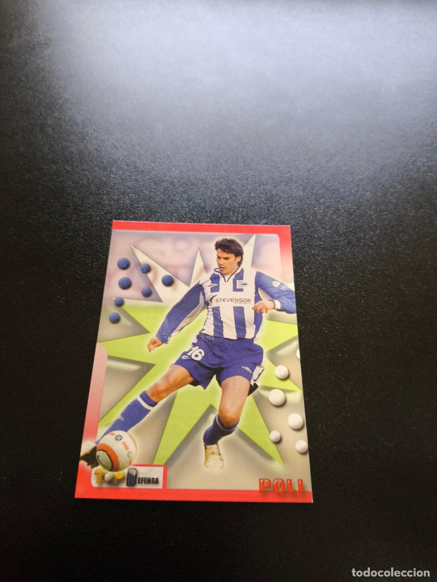 Cromos de F&uacute;tbol: 36 POLI ALAVES MUNDICROMO TOP LIGA 2005 2006 05 06 NO PANINI LIGA ESTE