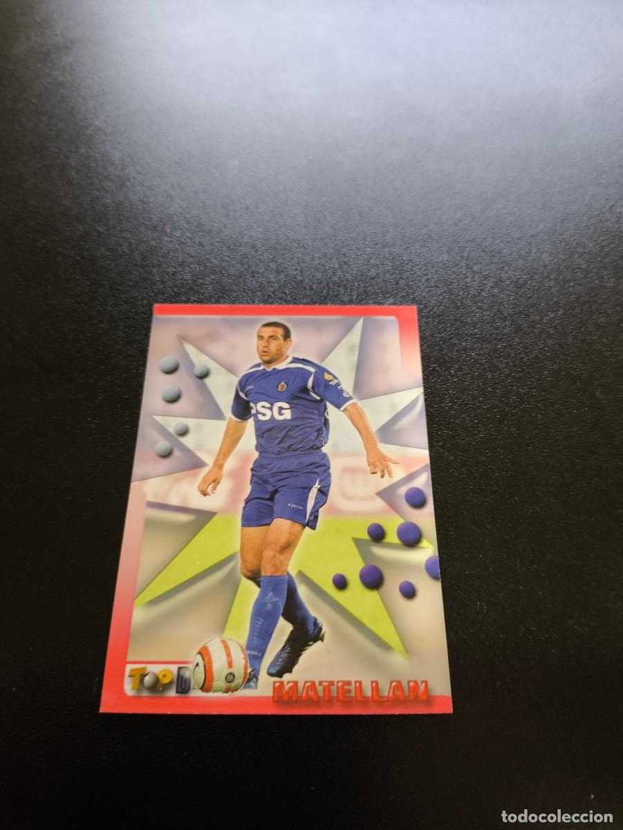Cromos de F&uacute;tbol: 48 MATELLAN GETAFE MUNDICROMO TOP LIGA 2005 2006 05 06 NO PANINI LIGA ESTE