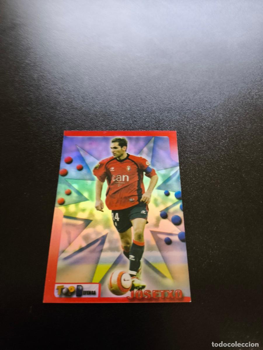 Cromos de F&uacute;tbol: 50 JOSETXO OSASUNA MUNDICROMO TOP LIGA 2005 2006 05 06 NO PANINI LIGA ESTE