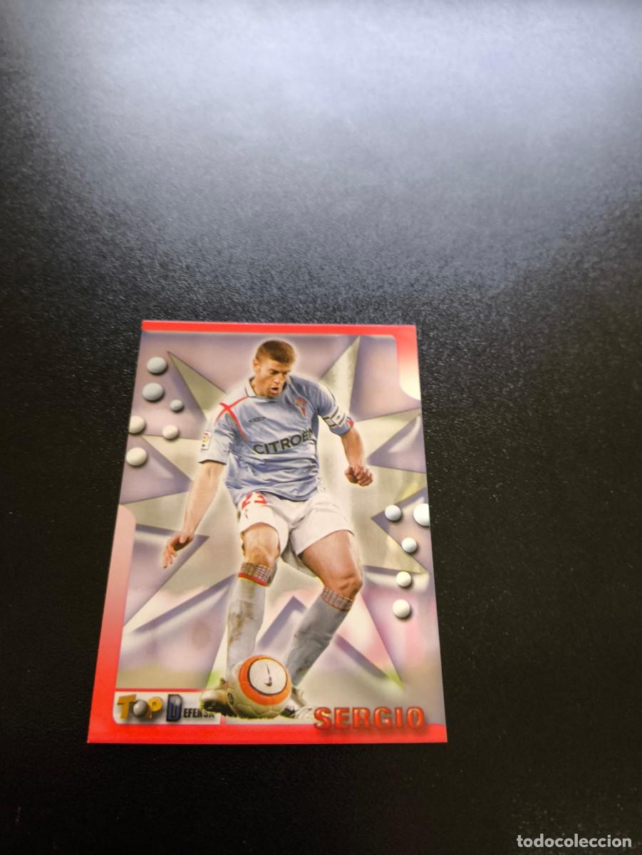 Cromos de F&uacute;tbol: 53 SERGIO CELTA MUNDICROMO TOP LIGA 2005 2006 05 06 NO PANINI LIGA ESTE
