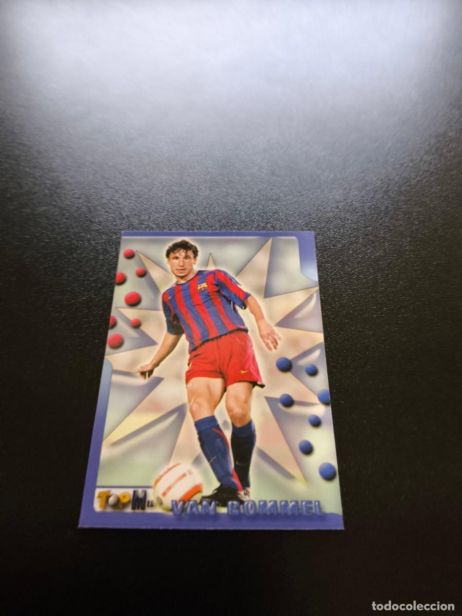 Cromos de F&uacute;tbol: 101 VAN BOMMEL BARCELONA MUNDICROMO TOP LIGA 2005 2006 05 06 NO PANINI LIGA ESTE