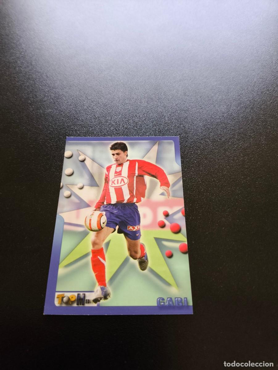 Cromos de F&uacute;tbol: 119 GABI ATLETICO DE MADRID MUNDICROMO TOP LIGA 2005 2006 05 06 NO PANINI LIGA ESTE