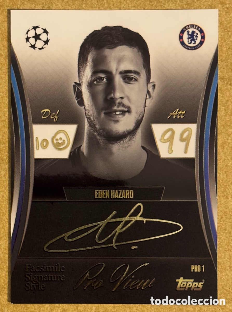 Cromos de F&uacute;tbol: EDEN HAZARD (CHELSEA FC). CARTA SIGNATURE STYLE PRO VIEW TOPPS MATCH ATTAX EXTRA UCL 2025-26. #PRO1