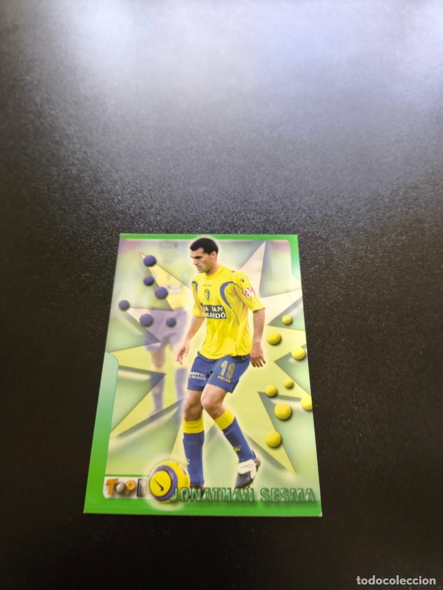 Cromos de F&uacute;tbol: 167 JONATHAN SESMA CADIZ MUNDICROMO TOP LIGA 2005 2006 05 06 NO PANINI LIGA ESTE