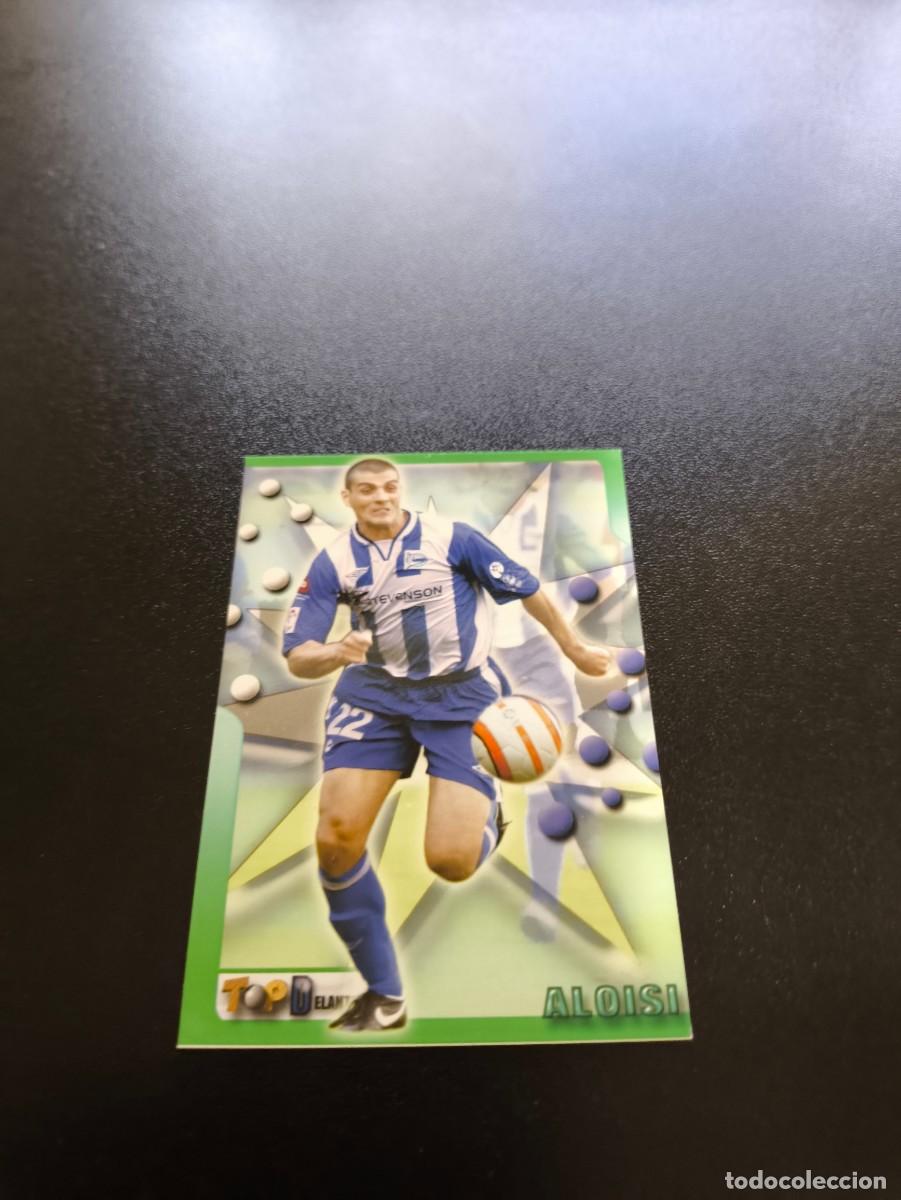 Cromos de F&uacute;tbol: 196 ALOISI ALAVES MUNDICROMO TOP LIGA 2005 2006 05 06 NO PANINI LIGA ESTE
