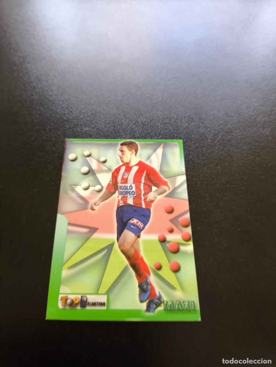 Cromos de F&uacute;tbol: 201 MAXI RODRIGUEZ ATLETICO DE MADRID MUNDICROMO TOP LIGA 2005 2006 05 06 NO PANINI LIGA ESTE