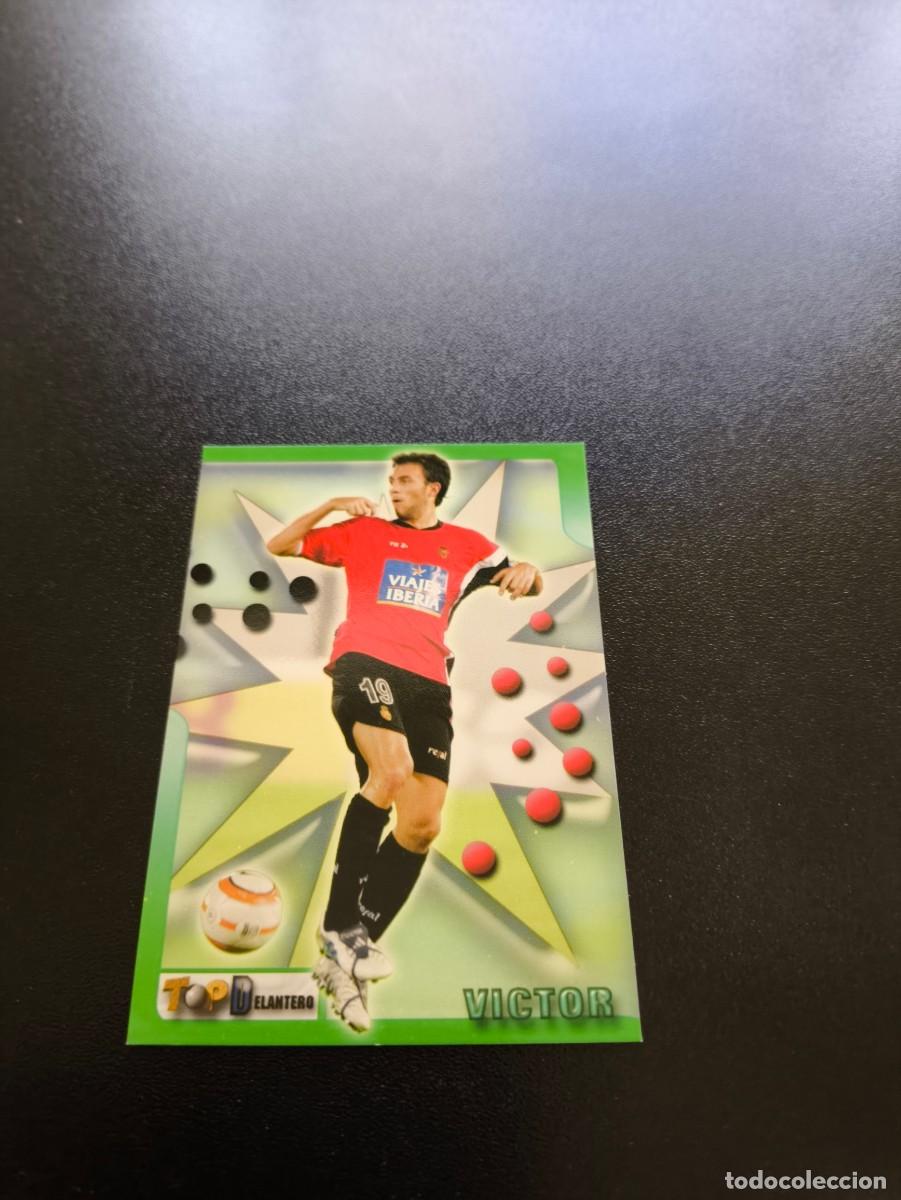 Cromos de F&uacute;tbol: 202 VICTOR MALLORCA MUNDICROMO TOP LIGA 2005 2006 05 06 NO PANINI LIGA ESTE