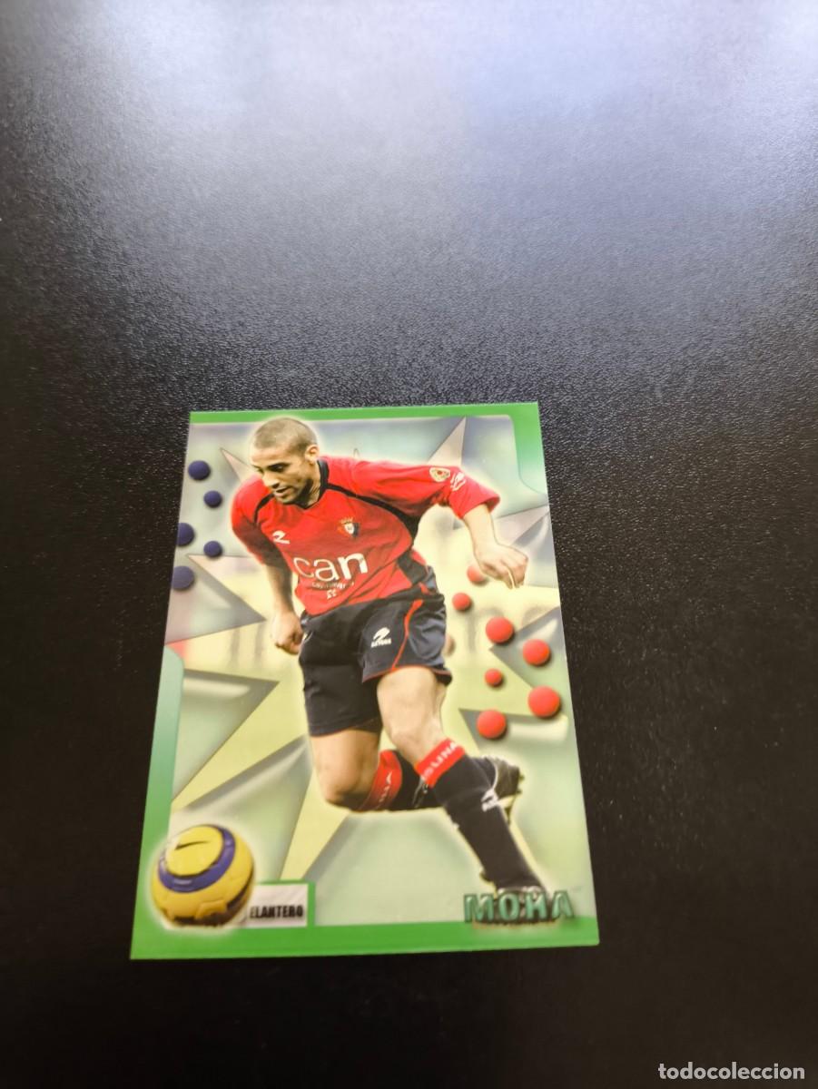 Cromos de F&uacute;tbol: 203 MOHA OSASUNA MUNDICROMO TOP LIGA 2005 2006 05 06 NO PANINI LIGA ESTE