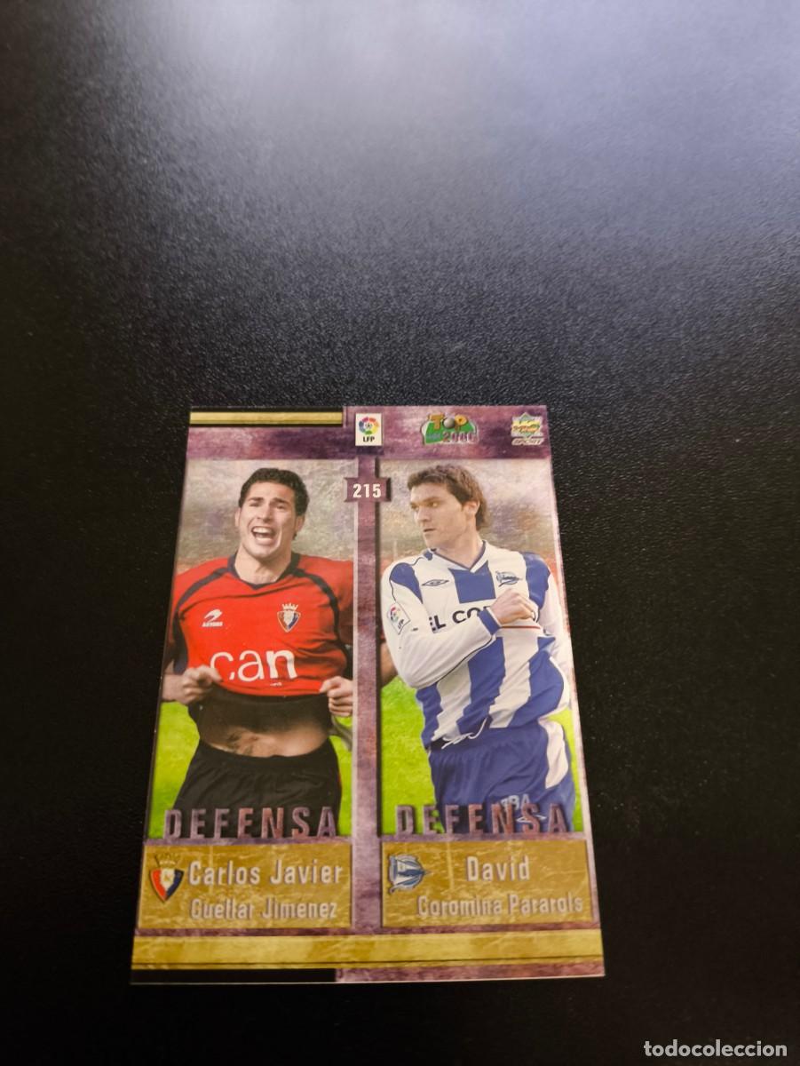 Cromos de F&uacute;tbol: 215 Javier David Sergio GARCIA GarikoitZ MUNDICROMO TOP LIGA 2005 2006 05 06 NO PANINI LIGA ESTE
