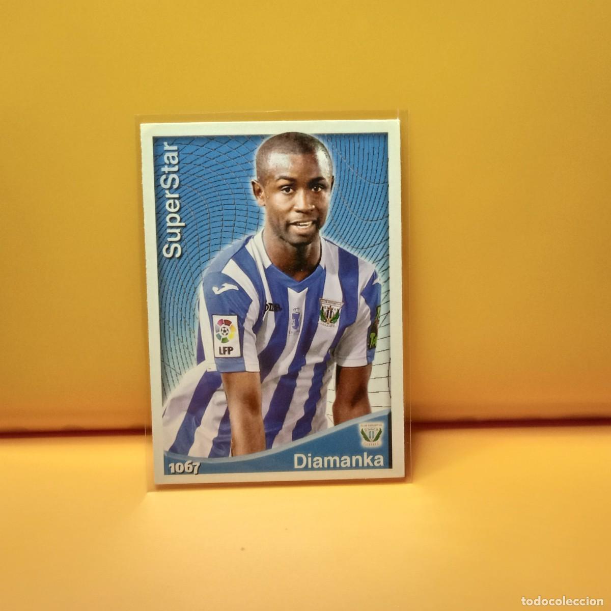 Cromos de F&uacute;tbol: MUNDICROMO 2014 2015 14 15 C.D LEGANES SUPERSTAR DIAMANKA 1067