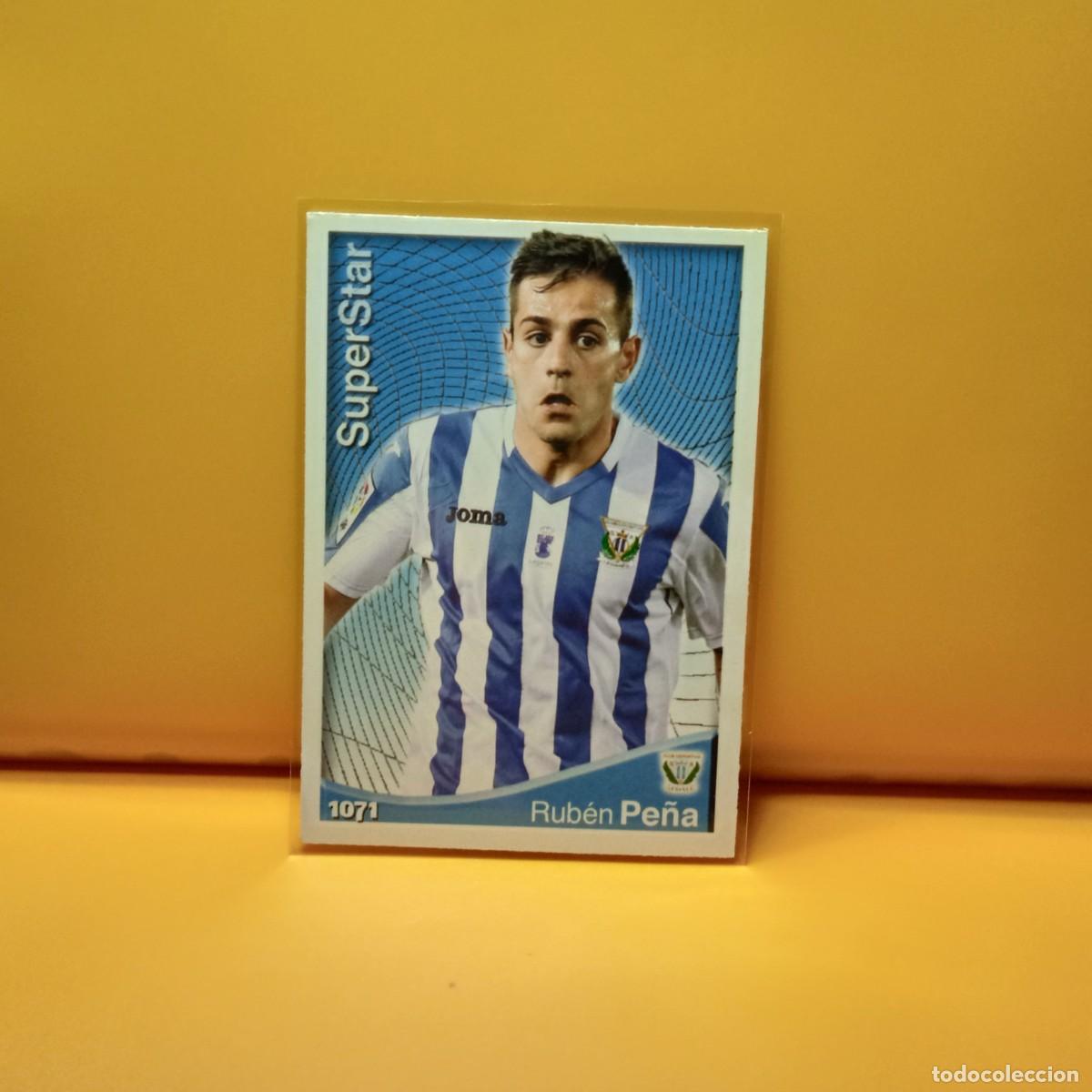 Cromos de F&uacute;tbol: MUNDICROMO 2014 2015 14 15 C.D LEGANES SUPERSTAR RUB&Eacute;N PE&Ntilde;A 1071