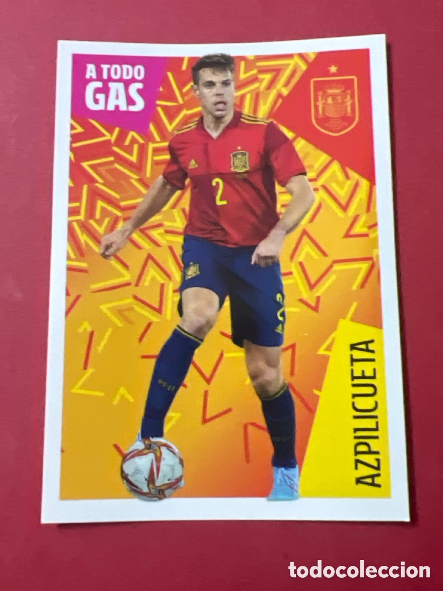 Cartes &agrave; collectionner de Football: 12 AZPILICUETA COLECCI&Oacute;N OFICIAL SELECCI&Oacute;N ESPA&Ntilde;OLA 2022 CARREFOUR PANINI LOS IDOLOS DE LA ROJA