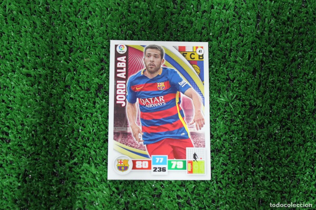 Cromos de f&uacute;tbol: 41 JORDI ALBA FC BARCELONA ADRENALYN XL 2015 2016 15 16 LALIGA SANTANDER