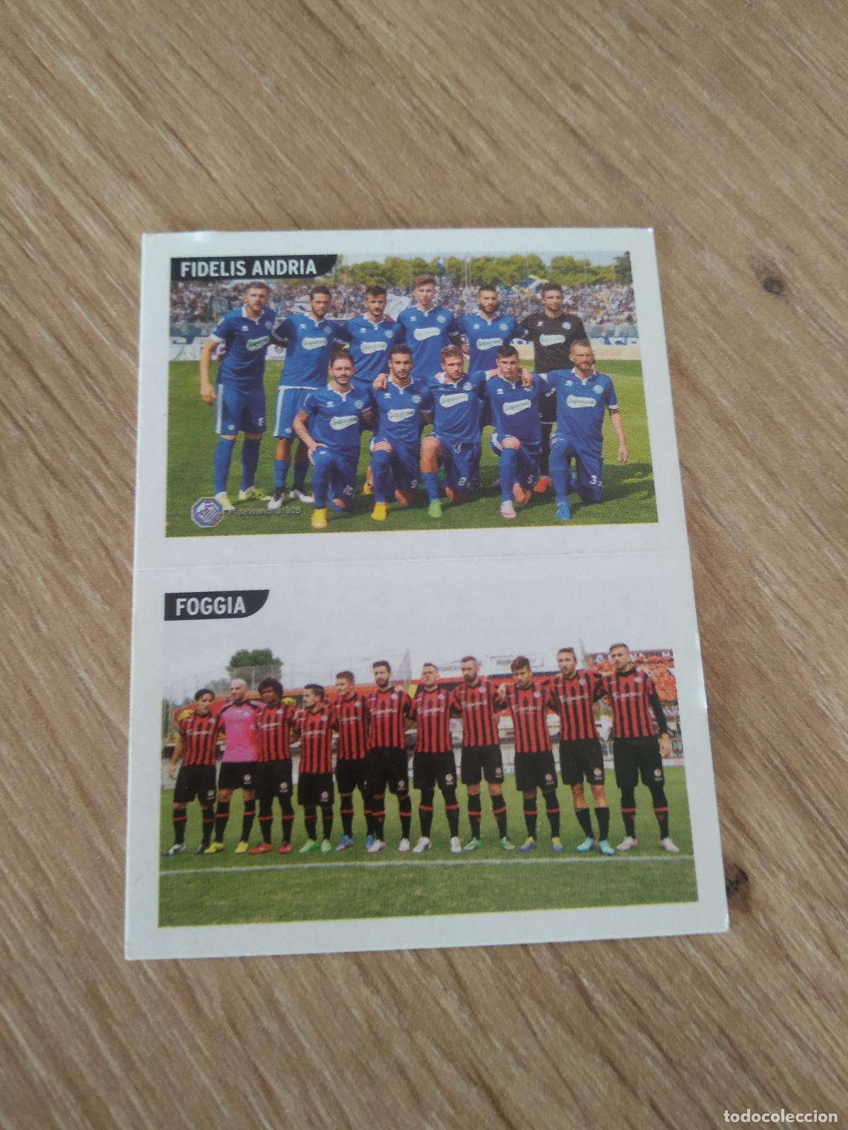 Cromos de Futebol: 859 FIDELIS ANDRIA FOGGIA EQUIPO CROMO FUTBOL PANINI LIGA ITALIA 15-16 CALCIATORI 2015-2016