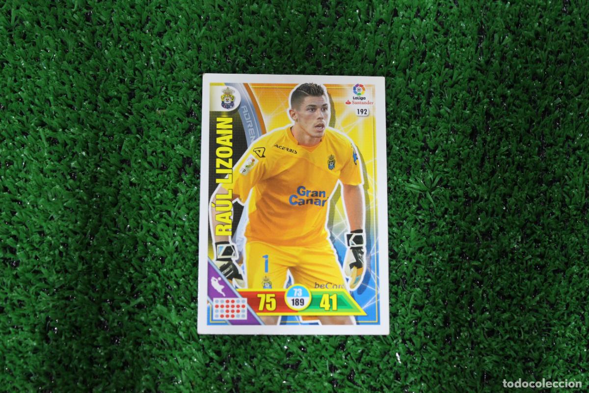 Cromos de F&uacute;tbol: 192 RA&Uacute;L LIZOAIN ADRENALYN XL 2016 2017 16 17 LALIGA SANTANDER