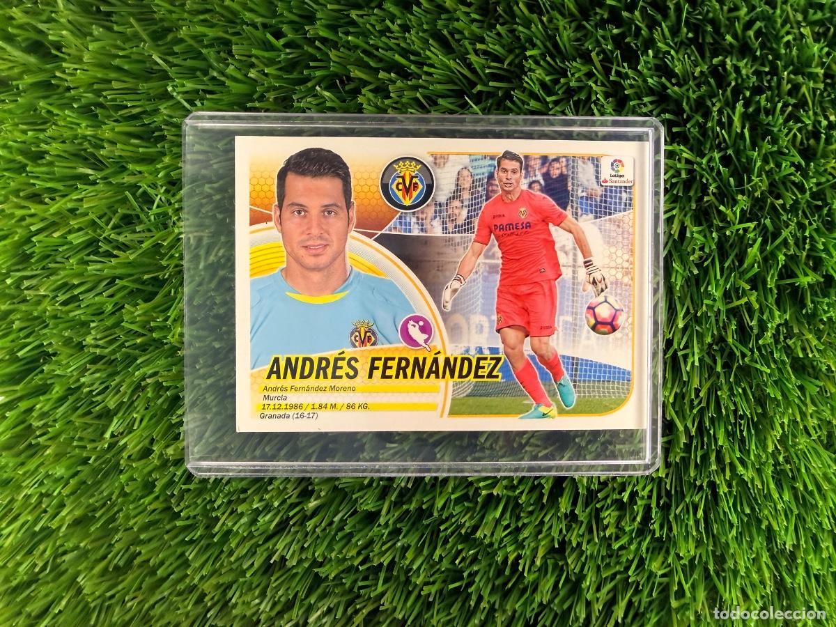 Cromos de F&uacute;tbol: N&ordm; 2BIS Andr&eacute;s Fern&aacute;ndez Coloca Villarreal CF Liga Este 16 17