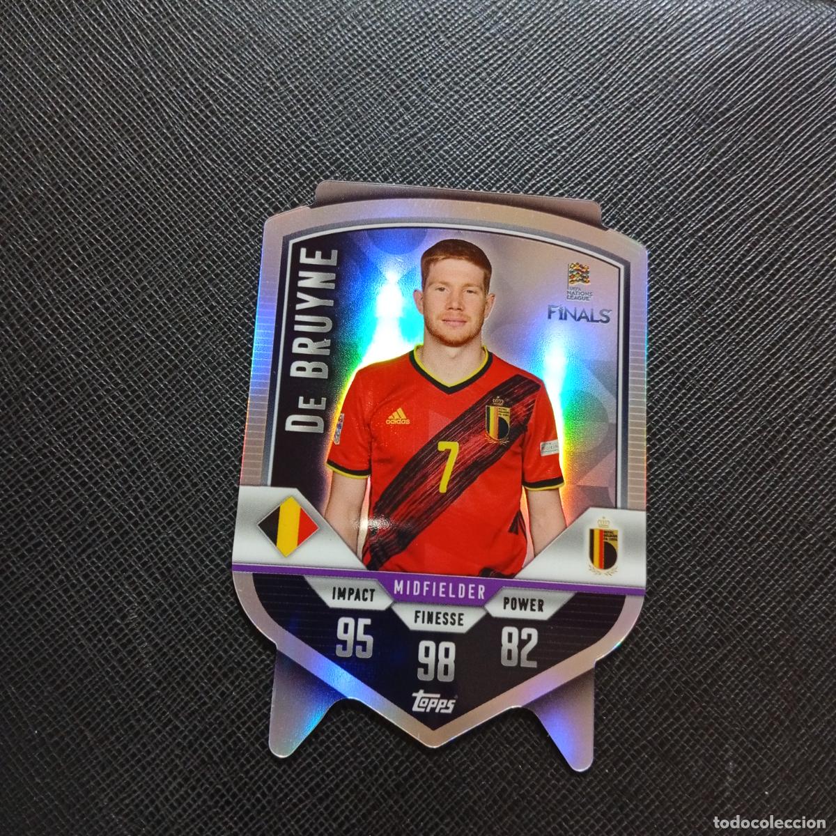 Cromos de F&uacute;tbol: DC 3 DE BRUYNE BELGICA TOPPS MATCH ATTAX ROAD TO FINALS UEFA NATIONS LEAGUE 2022 - A40 PG100 B