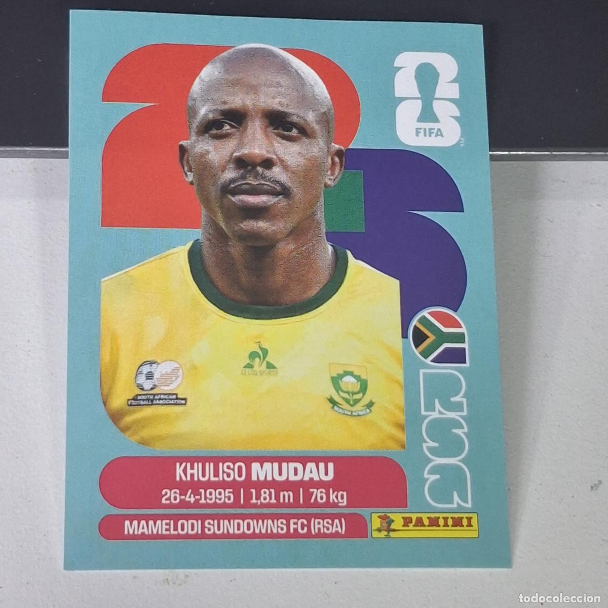Cromos de F&uacute;tbol: B28 RSA 9 RSA9 KHULISO MUDAU SUDAFRICA SOUTH AFRICA MUNDIAL FIFA WORLD CUP 2026 STICKER PANINI