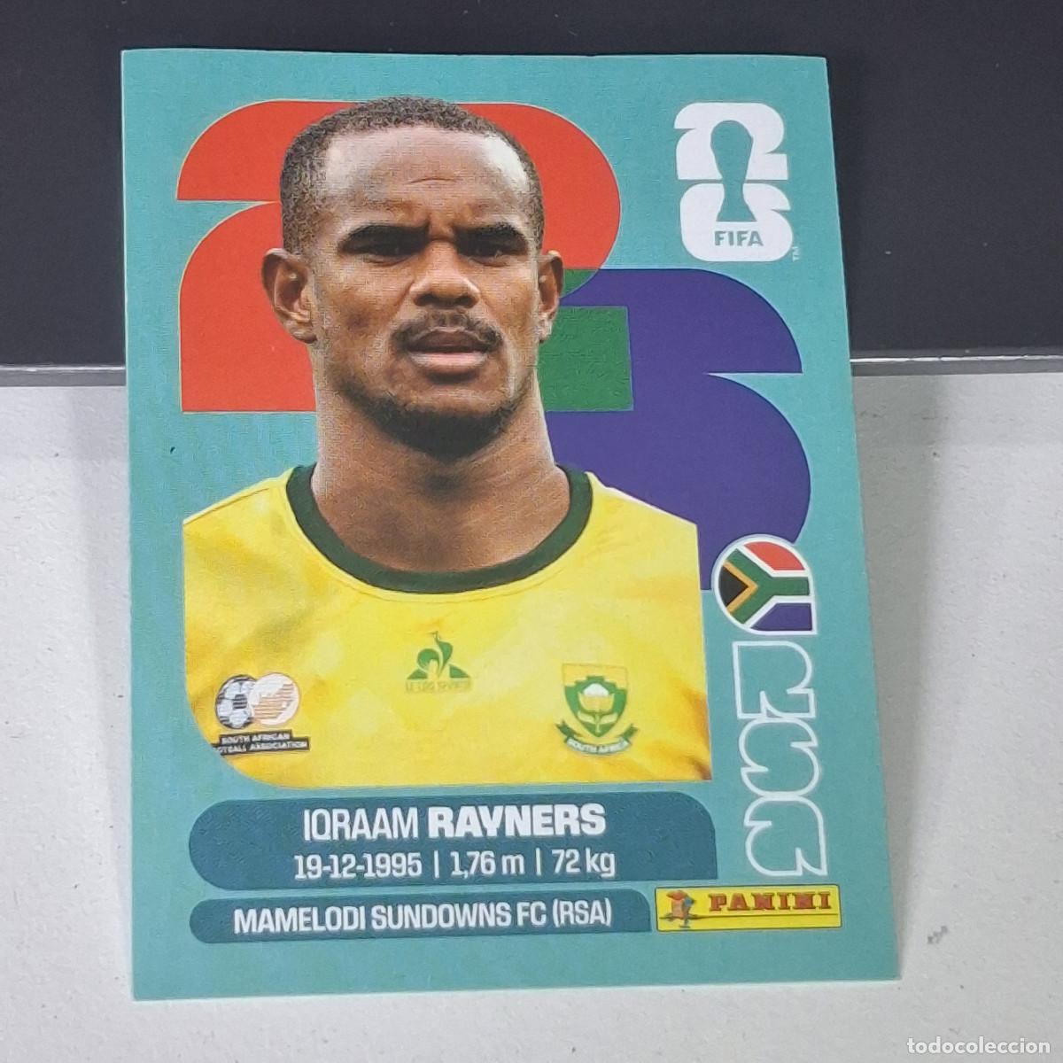 Cromos de F&uacute;tbol: B28 RSA 18 RSA18 IQRAAM RAYNERS SUD&Aacute;FRICA RSA SOUTH AFRIKA MUNDIAL FIFA WORLD CUP 2026 STICKER PANI