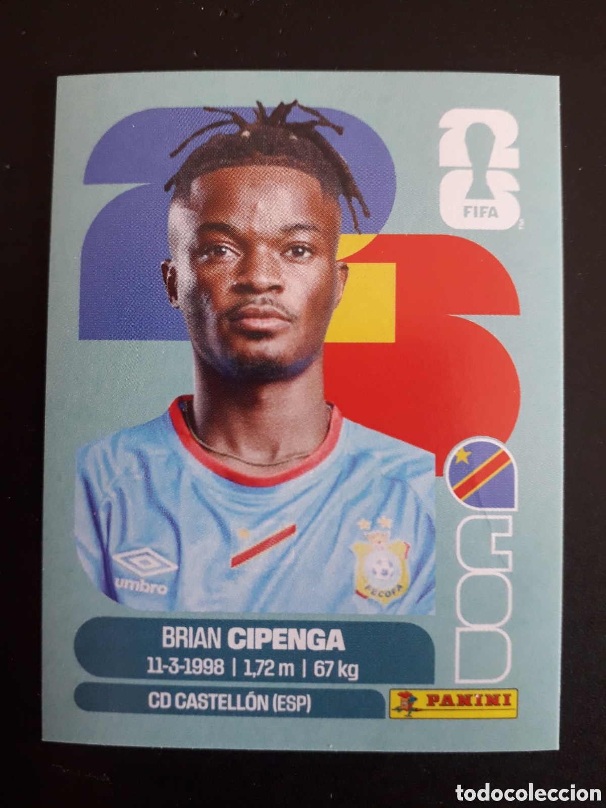 Cromos de Futebol: CIPENGA CONGO COD 17 MUNDIAL F&Uacute;TBOL 2026 FIFA WORLD CUP PANINI SIN PEGAR PEDIDO M&Iacute;NIMO 3&euro;.