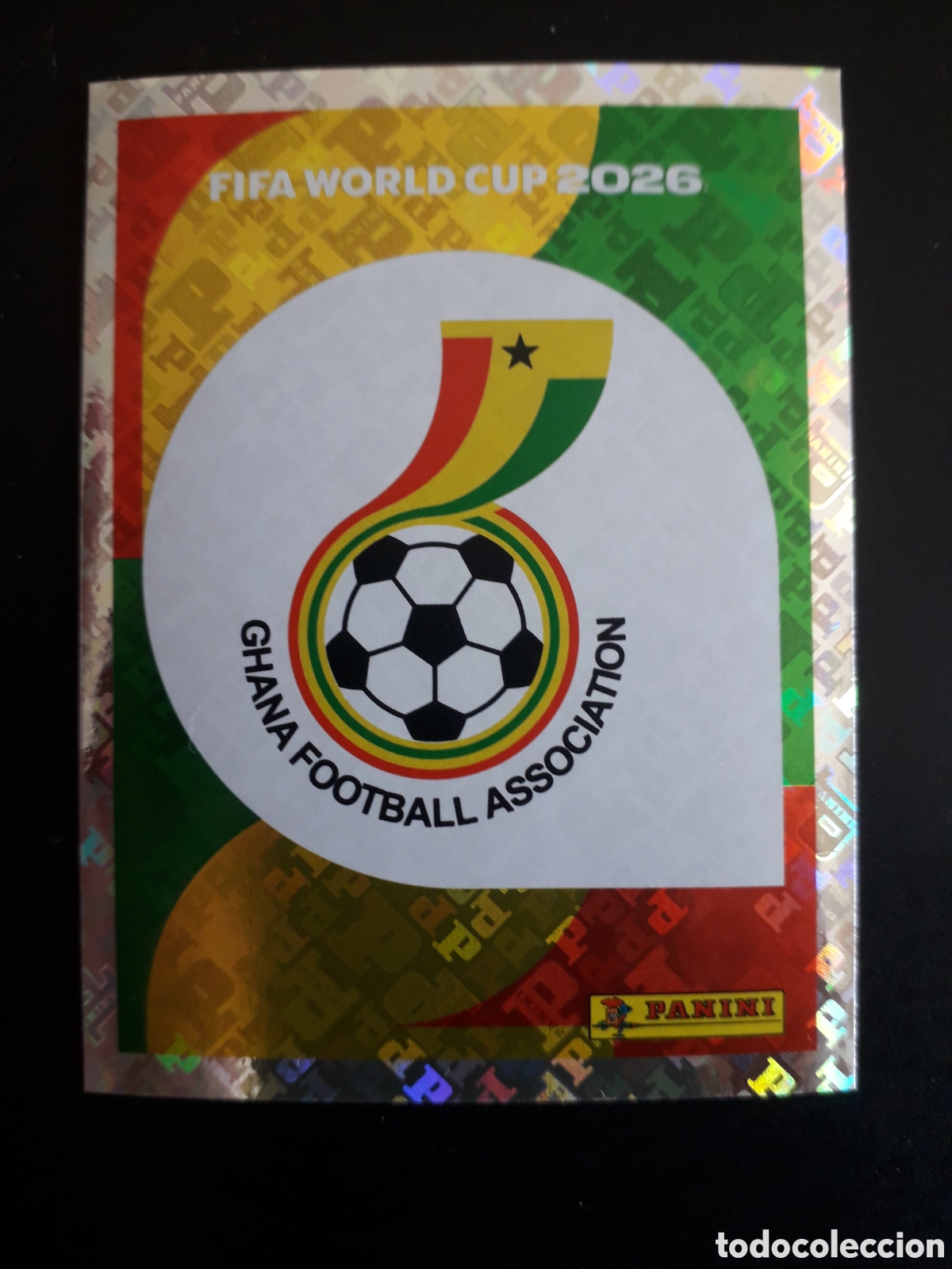 Cromos de F&uacute;tbol: ESCUDO GHANA GHA 1 MUNDIAL F&Uacute;TBOL 2026 FIFA WORLD CUP PANINI SIN PEGAR PEDIDO M&Iacute;NIMO 3&euro;