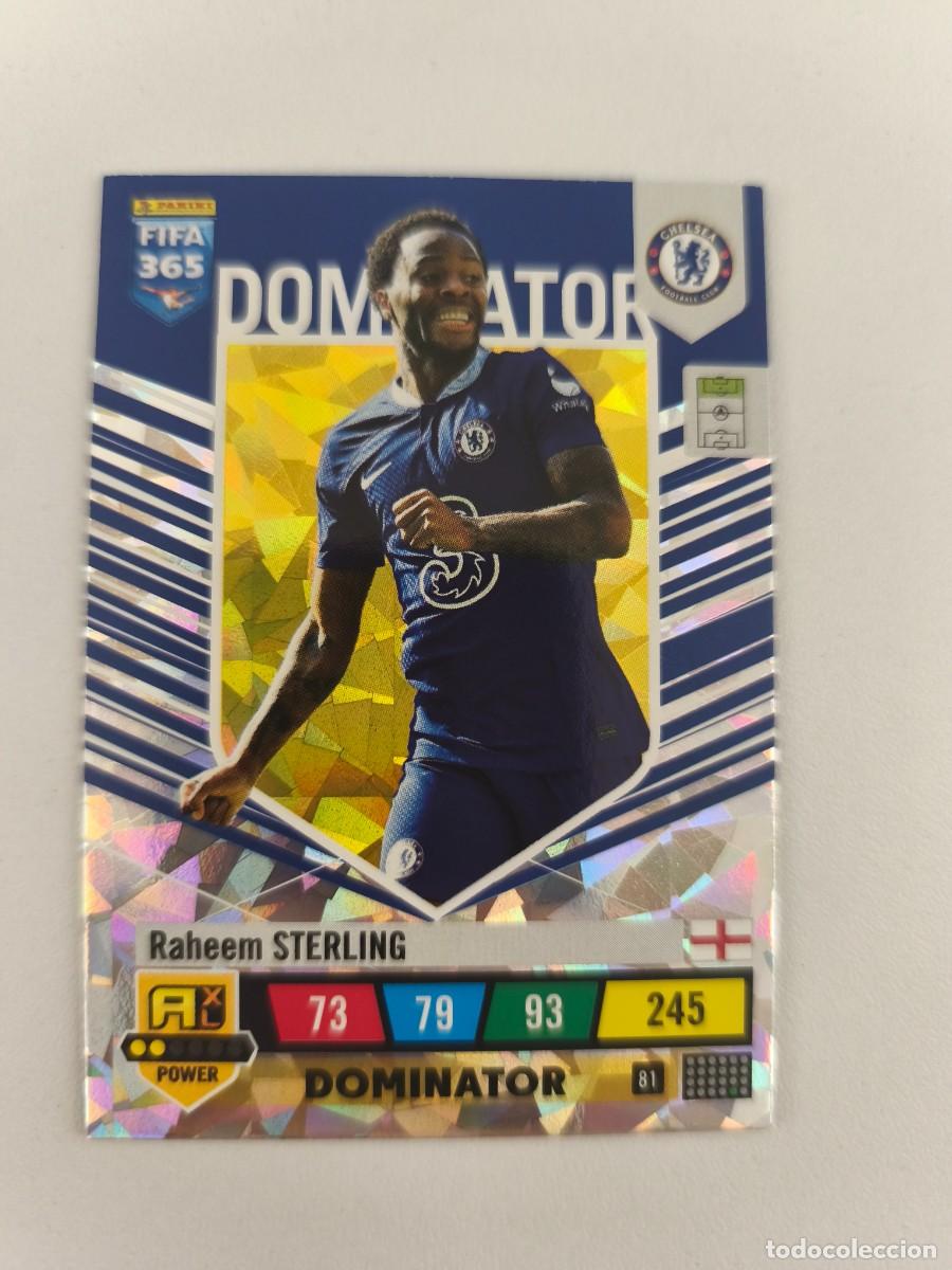 Cromos de F&uacute;tbol: FIFA 365 ADRENALYN XL 2023 RAHEEM STERLING 81 DOMINATOR ALB FIFA