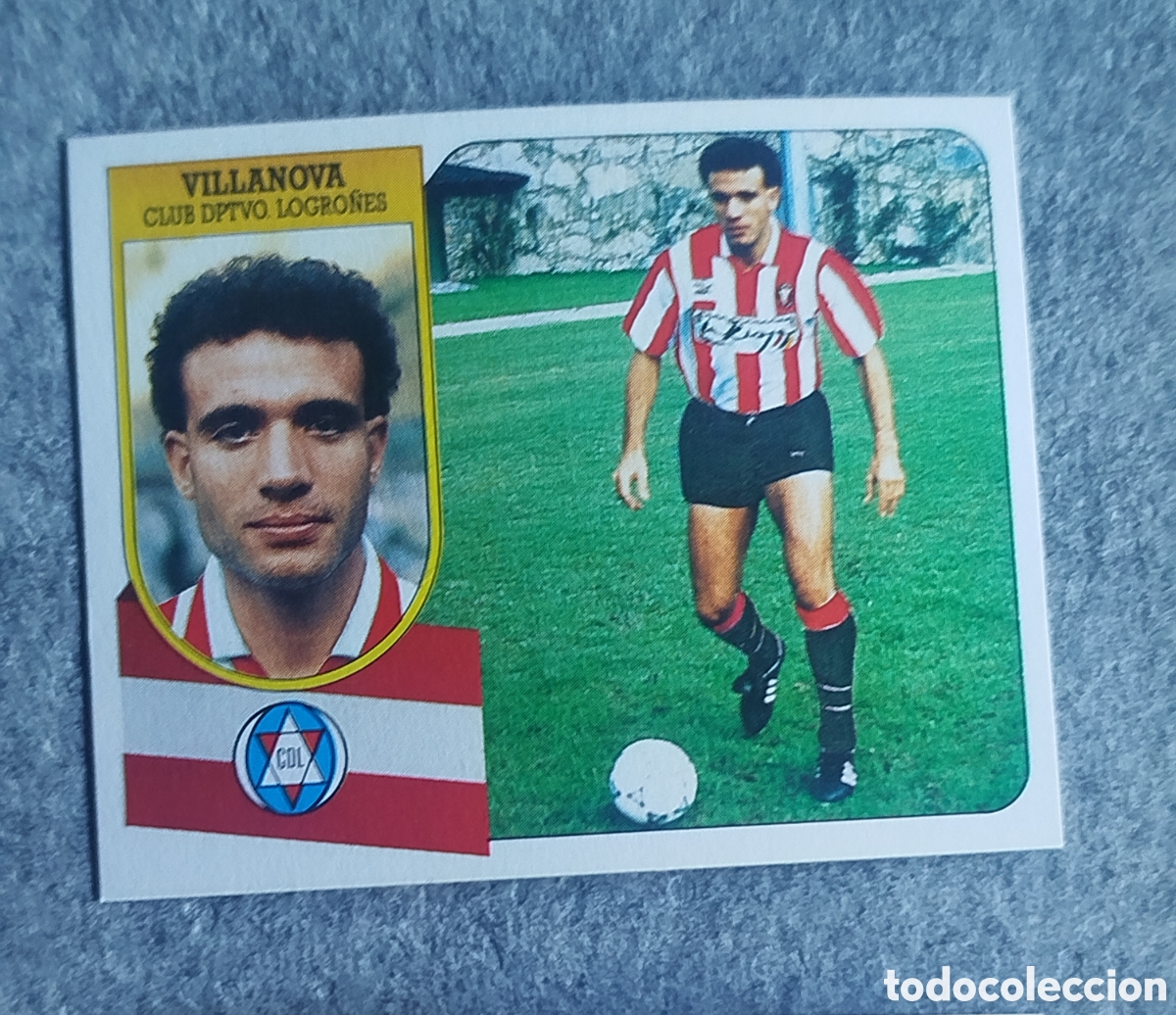 Cromos de F&uacute;tbol: FICHAJE 8 VILLANOVA LOGRO&Ntilde;&Eacute;S LIGA 91 92 1991 1992 EDICIONES ESTE SIN PEGAR NUNCA PEGADO CARTON CROMO