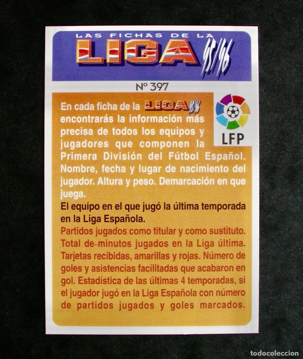 Cromos de F&uacute;tbol: N&ordm; 397 FICHA INFORMATIVA DE LAS FICHAS DE LA LIGA DE MUNDICROMO 95-96