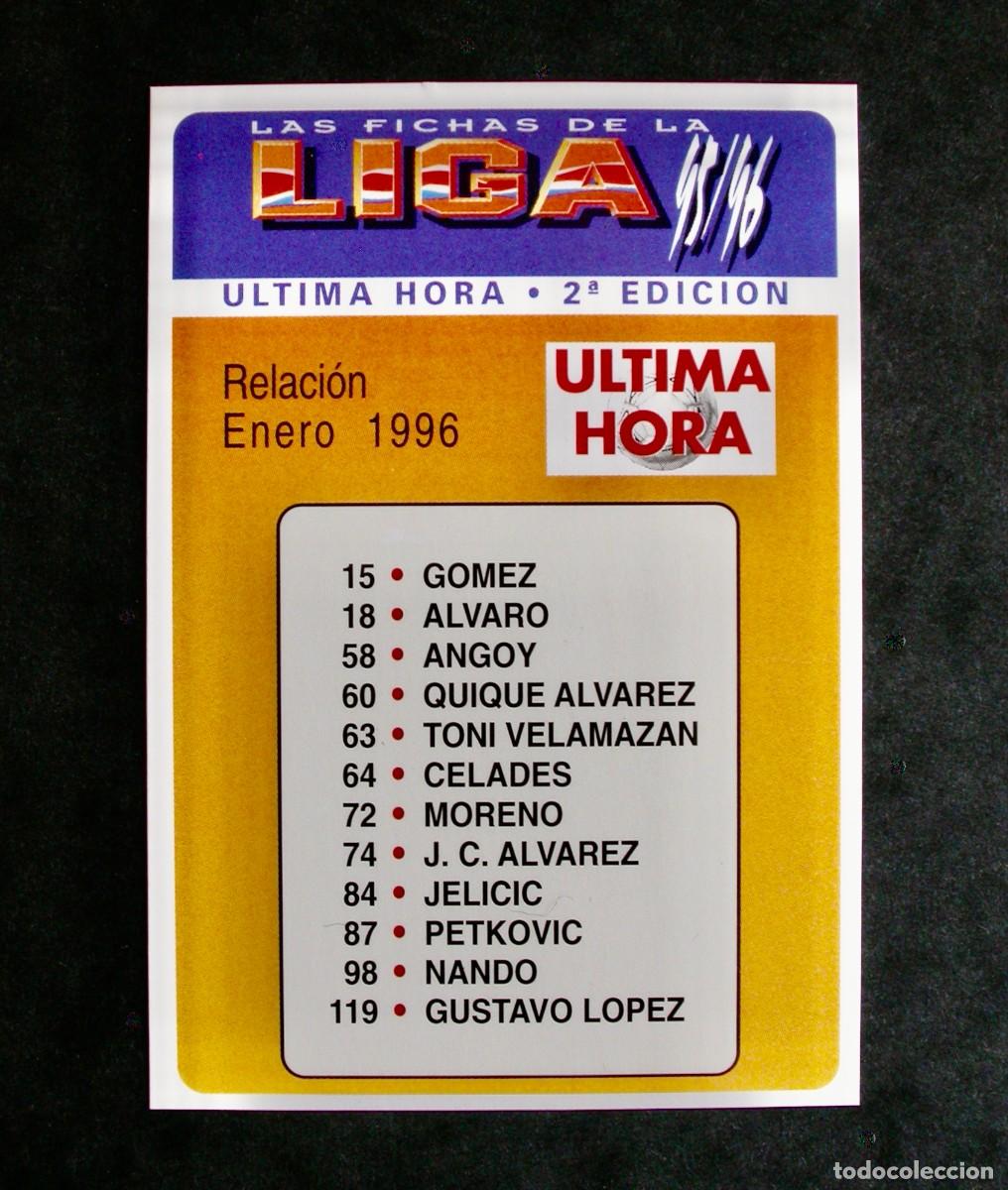Cromos de F&uacute;tbol: &Iacute;NDICE &Uacute;LTIMA HORA, 2&ordf; EDICI&Oacute;N, RELACI&Oacute;N ENERO 1996 DE LAS FICHAS DE LA LIGA DE MUNDICROMO 95-96