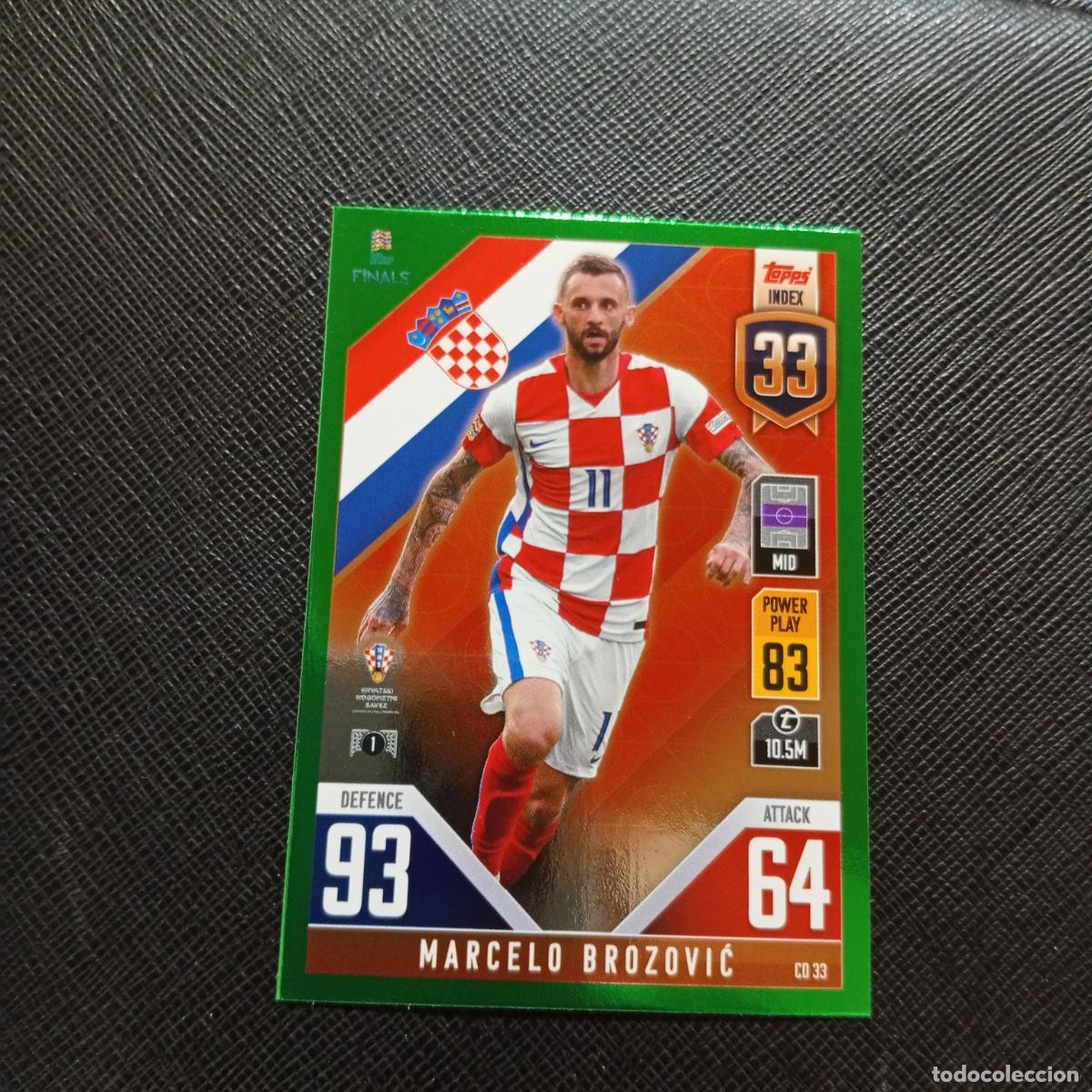 Cromos de F&uacute;tbol: BROZOVIC CROACIA TOPPS MATCH ATTAX ROAD TO FINALS UEFA NATIONS LEAGUE 2022 - A82 PG82 GREEN