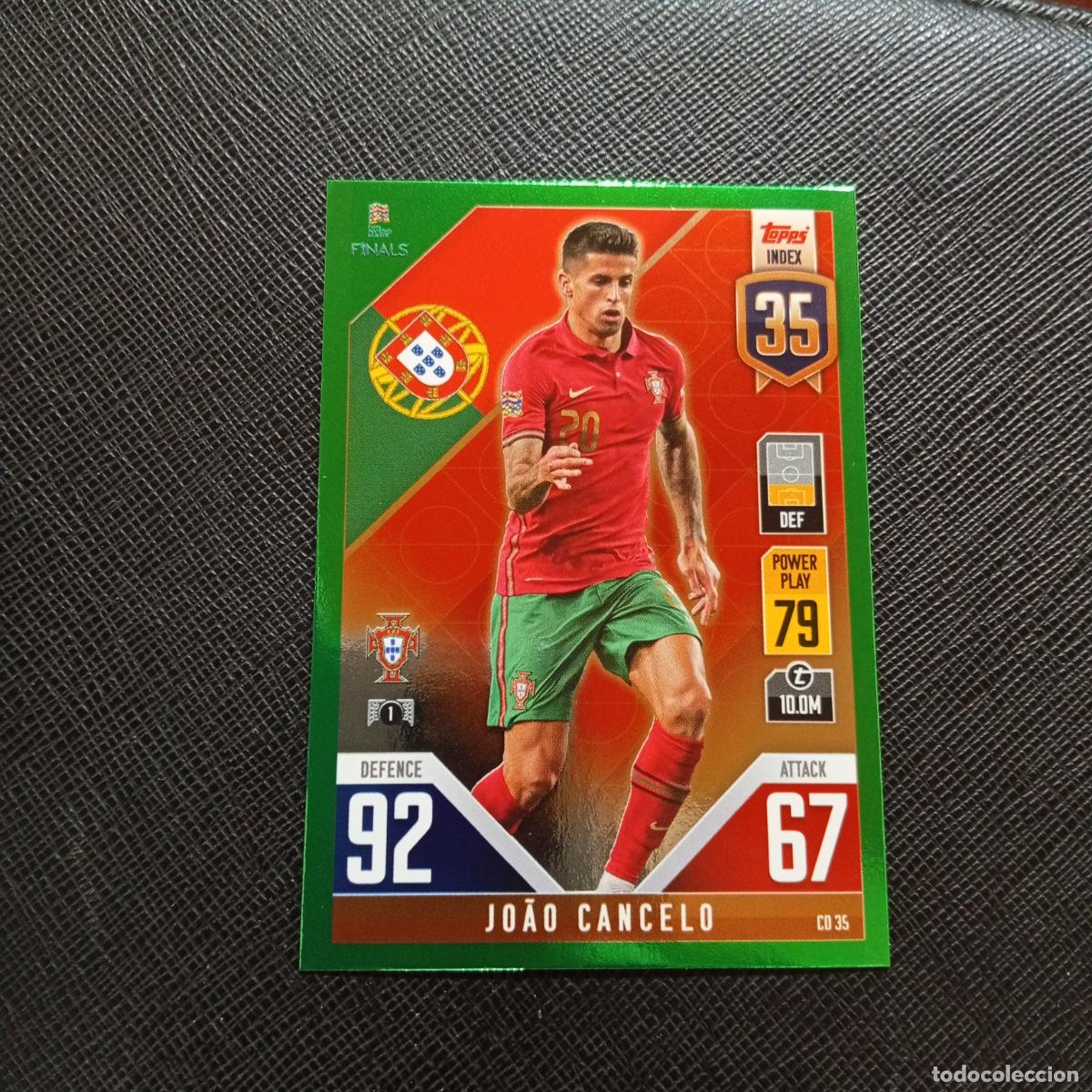 Fu&szlig;ball-Sticker: JOAO CANCELO PORTUGAL TOPPS MATCH ATTAX ROAD TO FINALS UEFA NATIONS LEAGUE 2022 - A82 PG82 GREEN