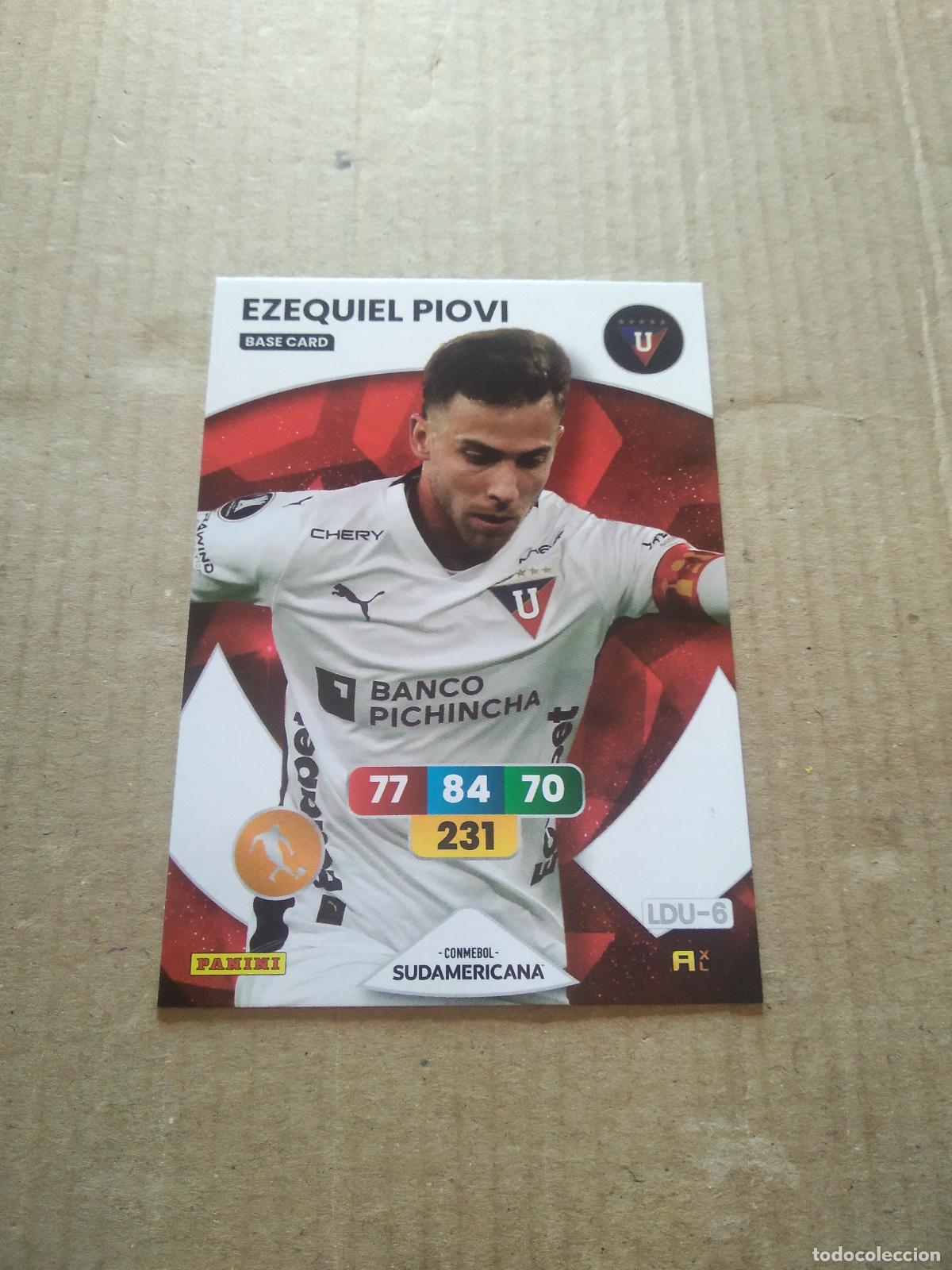 Cromos de F&uacute;tbol: EZEQUIEL PIOVI LDU Quito CROMO FUTBOL PANINI ADRENALYN CONMEBOL LIBERTADORES SUDAMERICANA 2024