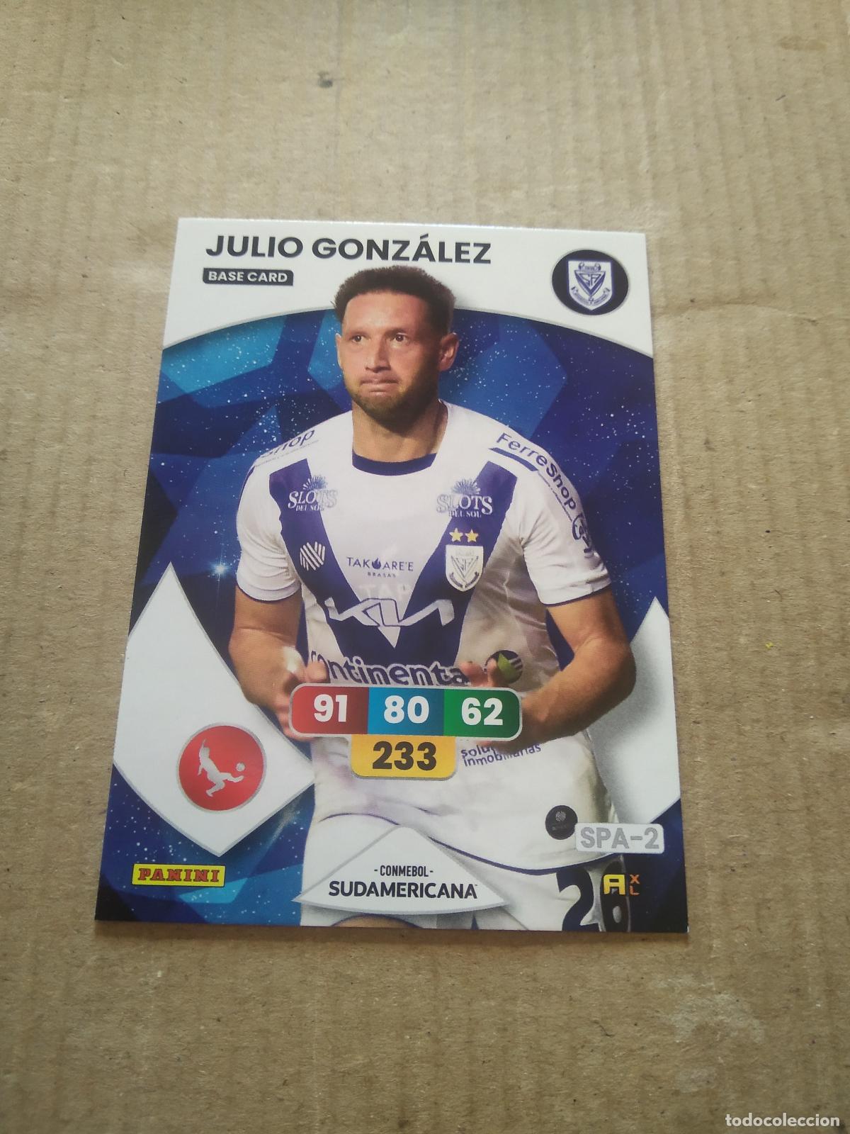 Cromos de Futebol: JULIO GONZALEZ S. AMELIANO CROMO FUTBOL PANINI ADRENALYN CONMEBOL LIBERTADORES SUDAMERICANA 2024