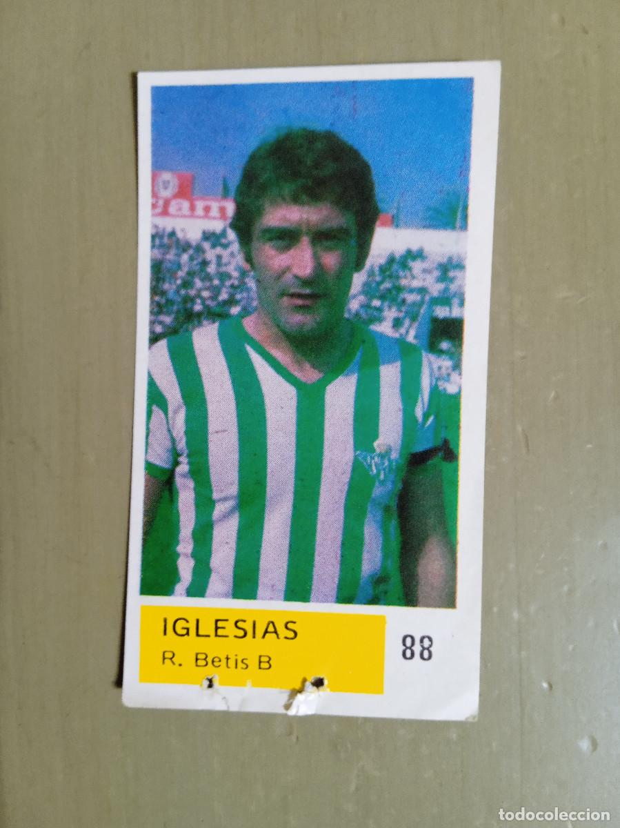 Cromos de F&uacute;tbol: IGESIAS R.BETIS CLUB