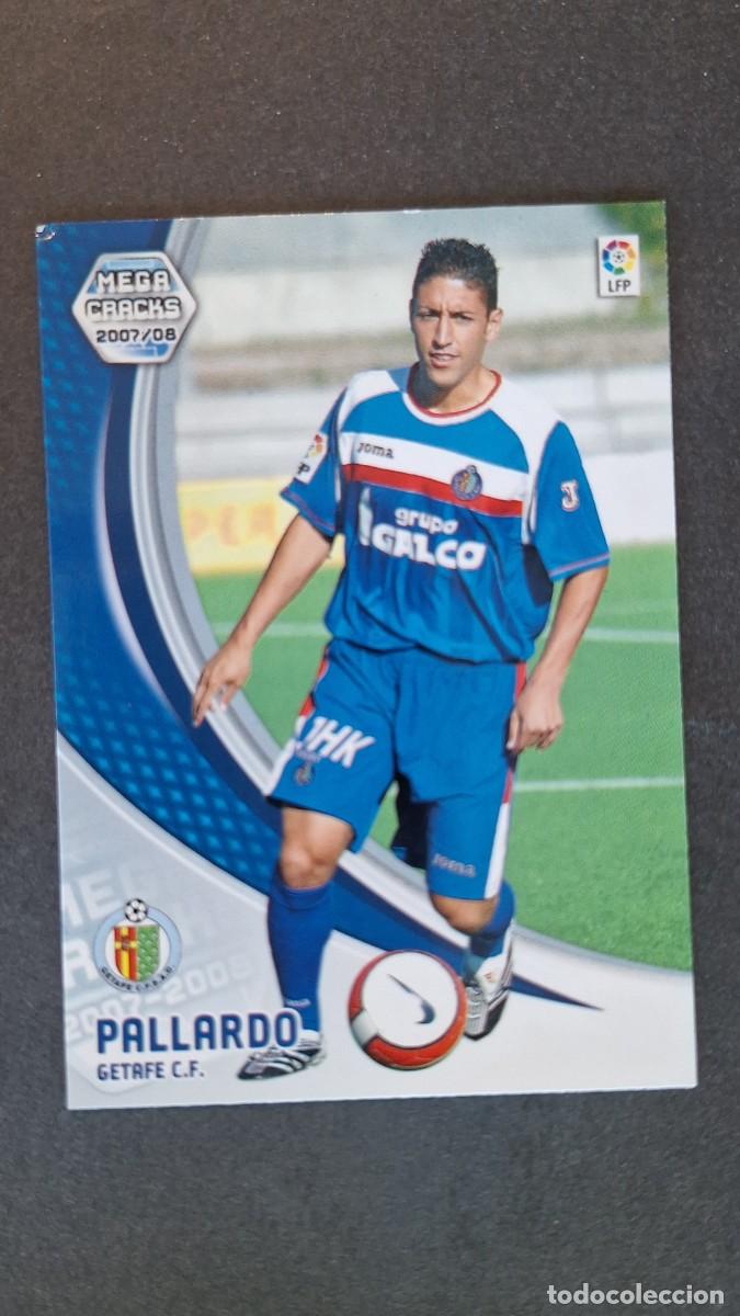 Cromos de F&uacute;tbol: L3 PALLARDO GETAFE C. F. NUEVA FICHA 137 BIS PANINI MEGACRACKS 2007 2008 07 08