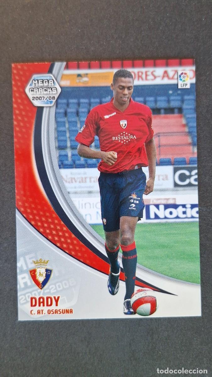 Cromos de Futebol: L3 DADY C. A. OSASUNA NUEVA FICHA 232 BIS PANINI MEGACRACKS 2007 2008 07 08