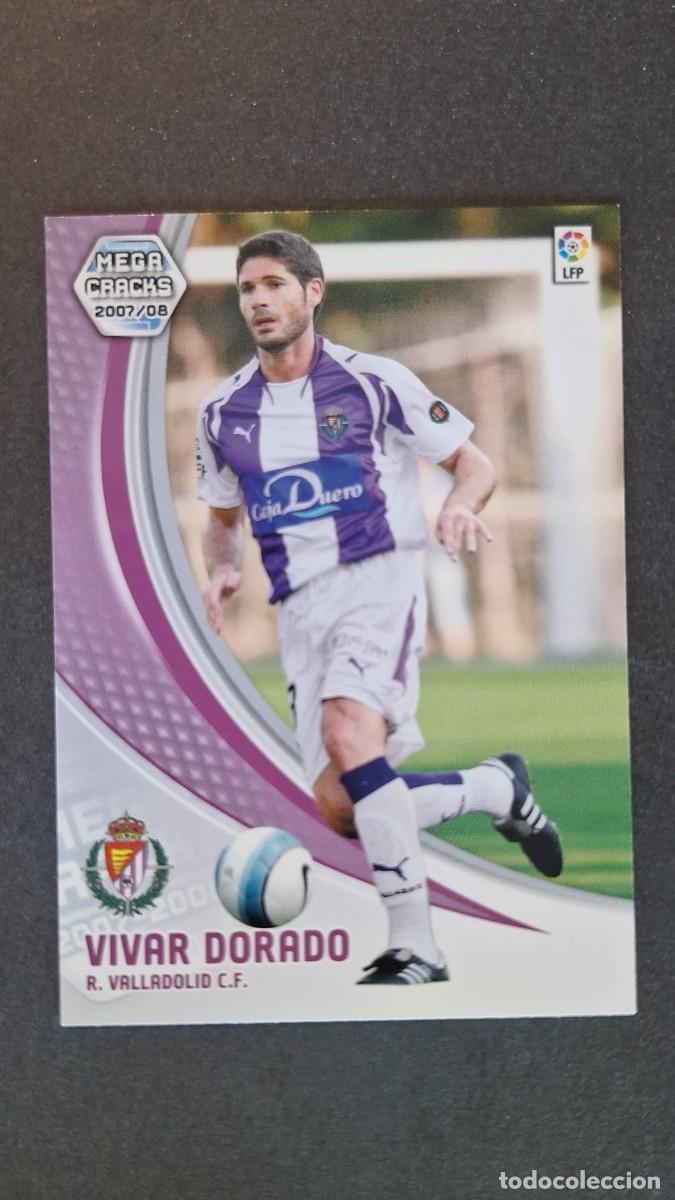 Cromos de F&uacute;tbol: L3 VIVAR DORADO REAL VALLADOLID NUEVA FICHA 317 BIS PANINI MEGACRACKS 2007 2008 07 08