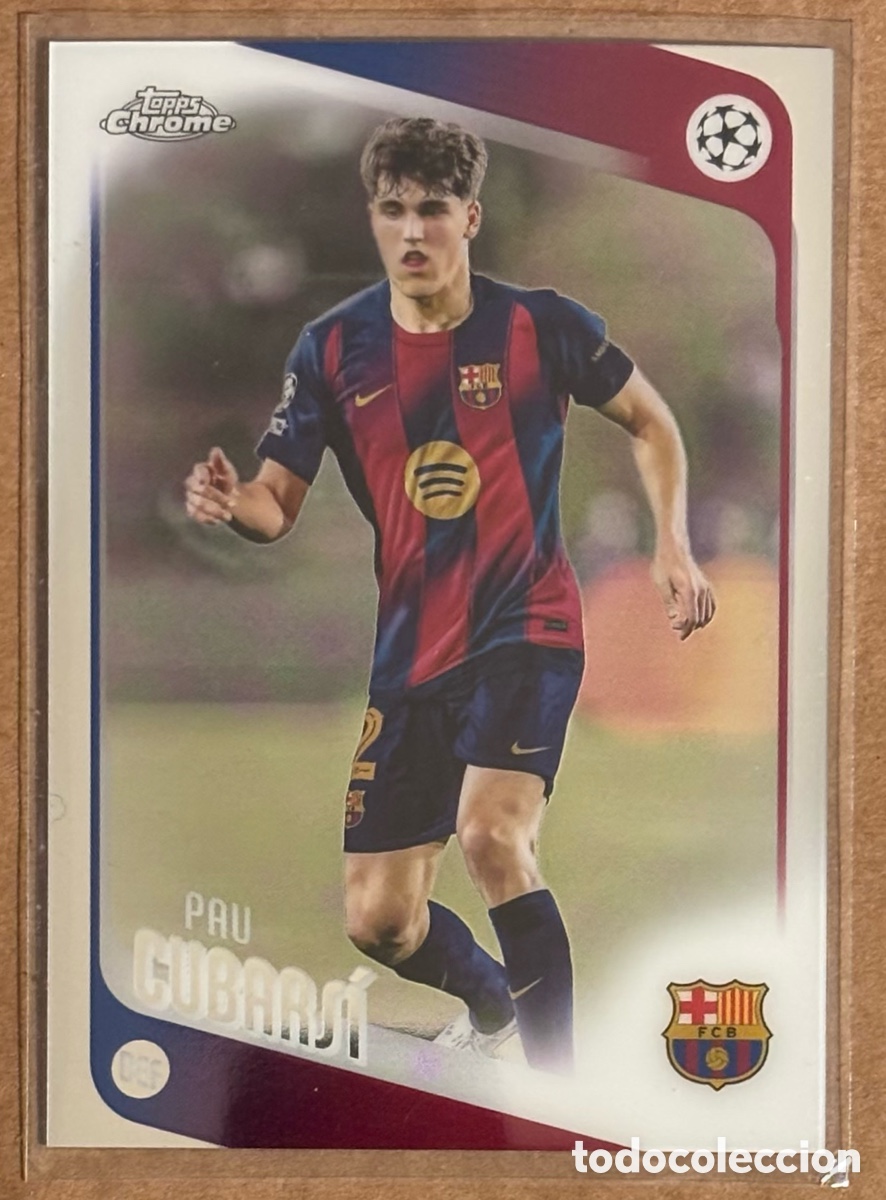 Cromos de F&uacute;tbol: PAU CUBARS&Iacute; (FC BARCELONA). CARTA TOPPS CHROME UEFA CHAMPIONS LEAGUE 2025/26. #183.