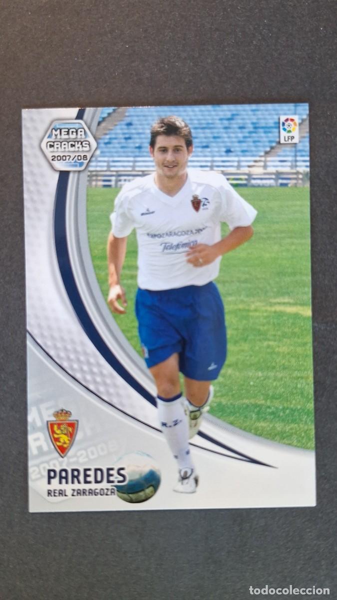 Cromos de F&uacute;tbol: L3 PAREDES REAL ZARAGOZA NUEVO FICHAJE 446 PANINI MEGACRACKS 2007 2008 07 08