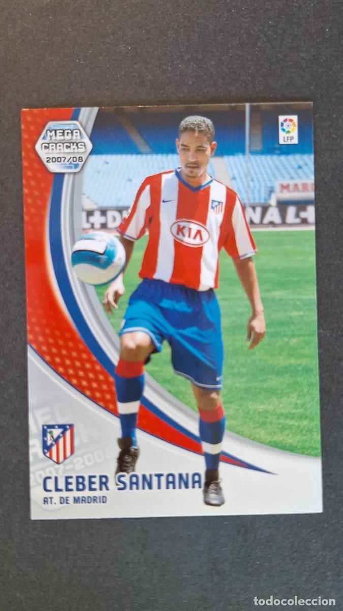 Cromos de F&uacute;tbol: L3 CLEBER SANTANA ATLETICO DE MADRID NUEVO FICHAJE 452 PANINI MEGACRACKS 2007 2008 07 08