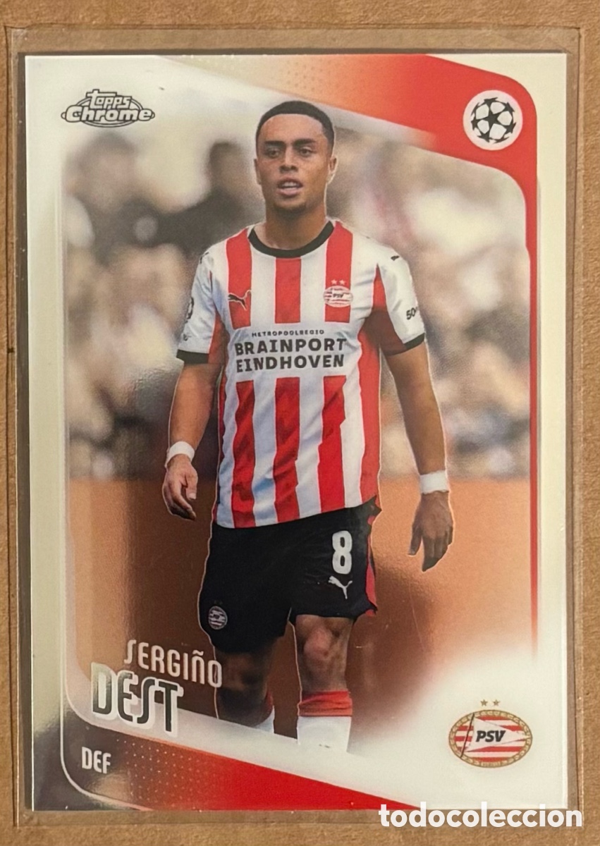 Cromos de F&uacute;tbol: SERGI&Ntilde;O DEST (PSV EINDHOVEN). CARTA TOPPS CHROME UEFA CHAMPIONS LEAGUE 2025/26. #169.