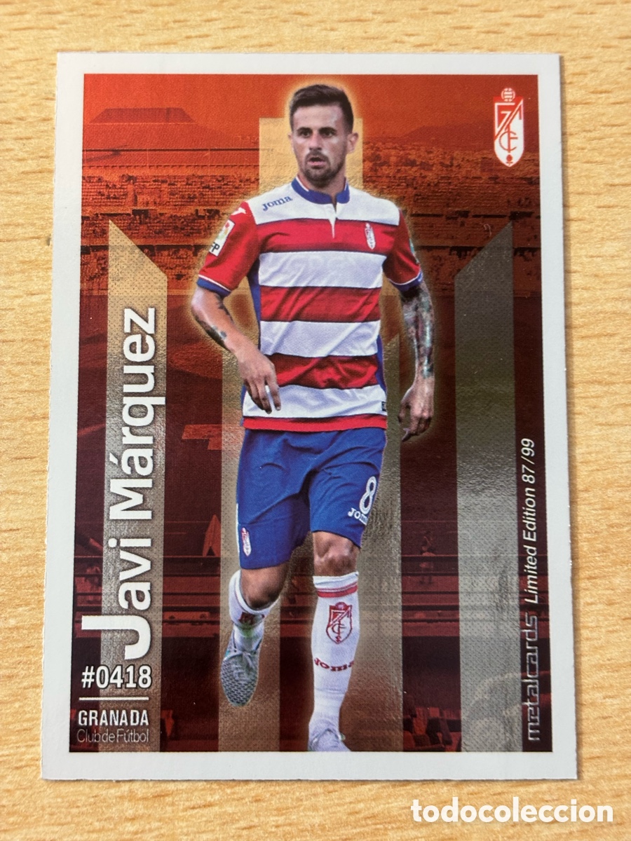 Cromos de Futebol: # 418 Javi M&aacute;rquez Granada Mundicromo 2016 Metalcard Limited Edition brillo liso