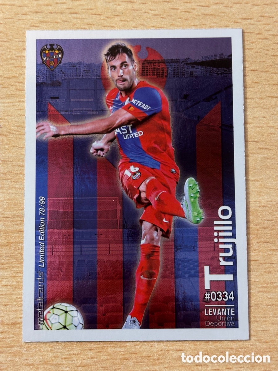 Cromos de F&uacute;tbol: # 334 Trujillo Levante Mundicromo 2016 Metalcard Limited Edition brillo liso