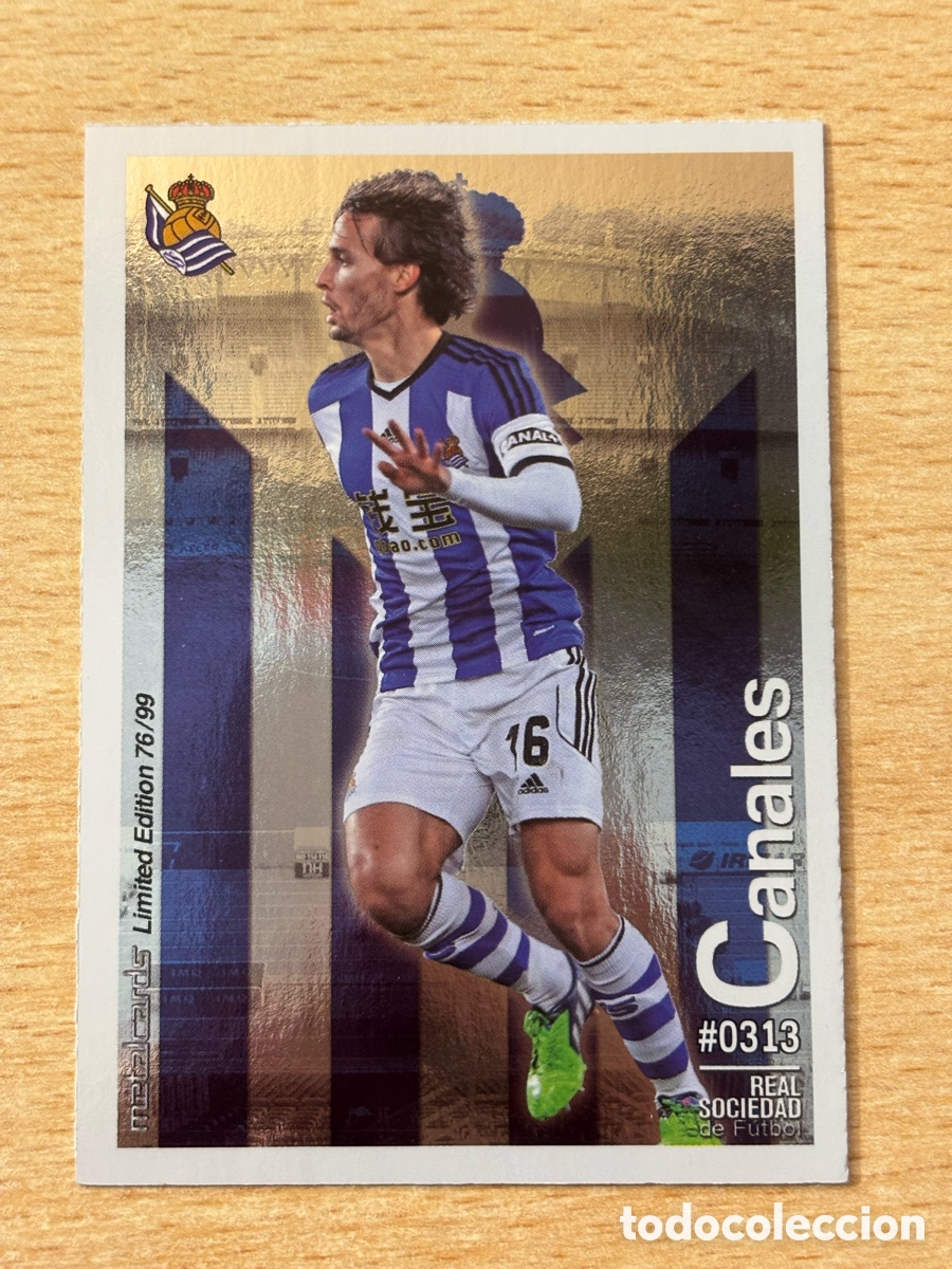 Figurine di Calcio: # 313 Canales Real Sociedad Mundicromo 2016 Metalcard Limited Edition brillo liso